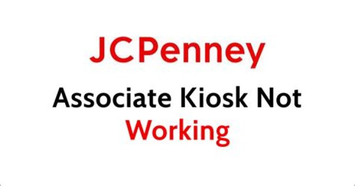 Jcpenney Associate Kiosk Not Working